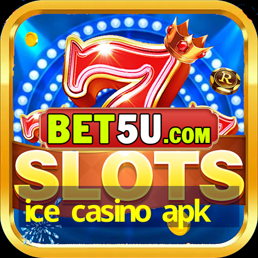 ice casino apk